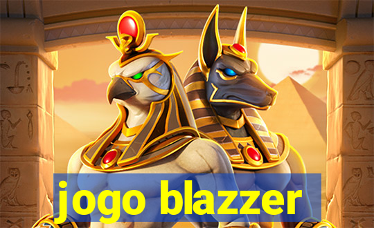 jogo blazzer